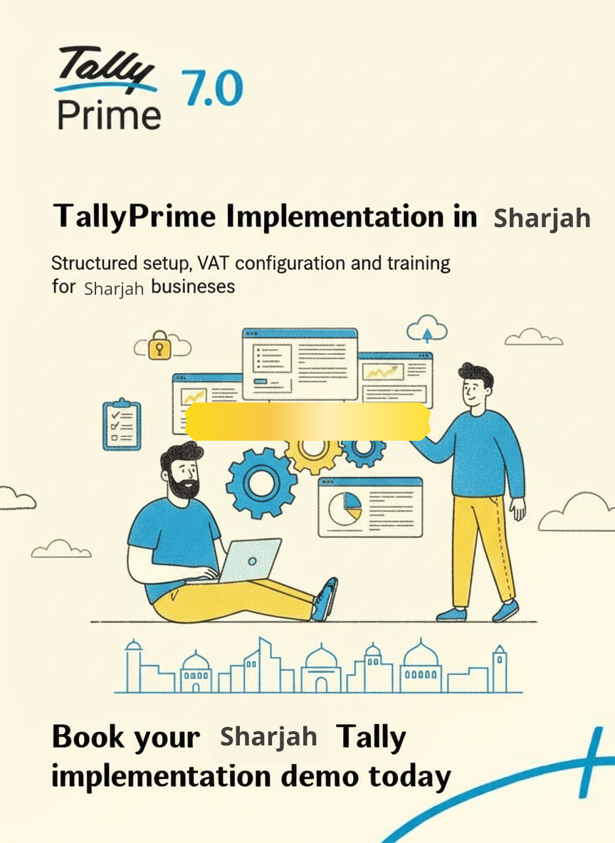 TallyPrime implementation for Sharjah businesses with VAT setup, data migration and local support